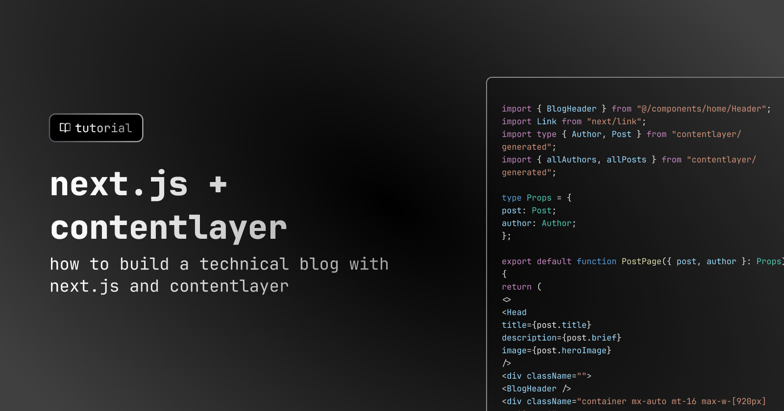 How to build a technical blog with Next.js and Contentlayer